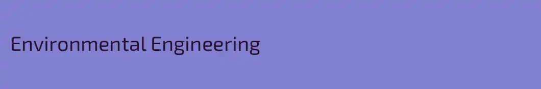 Environmental Engineering